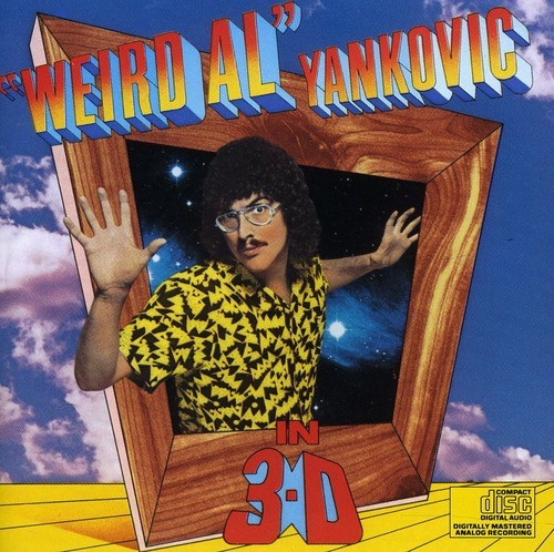 Weird Al Yankovic - In 3-D [New CD]