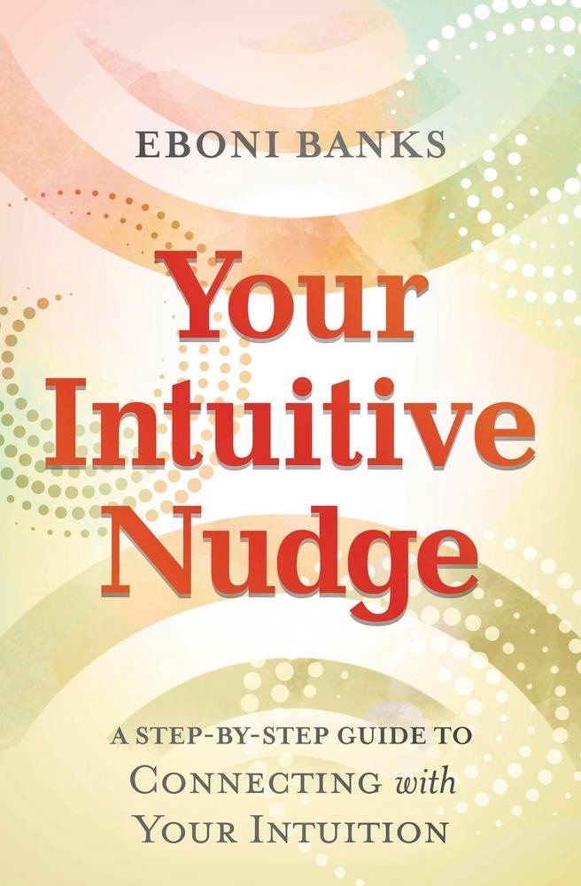 YOUR INTUITIVE NUDGE BOOK Connecting With Your Intuition magic magick witchcraft