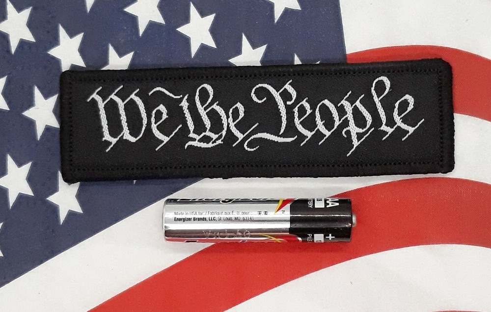 We The People - Morale Patch B&W Hook & Loop Application 3"x 1"