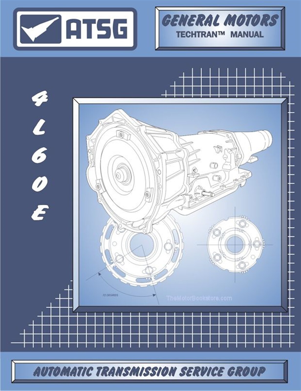 GM THM 4L60-E Transmission Rebuild / Repair Manual 1993-2012