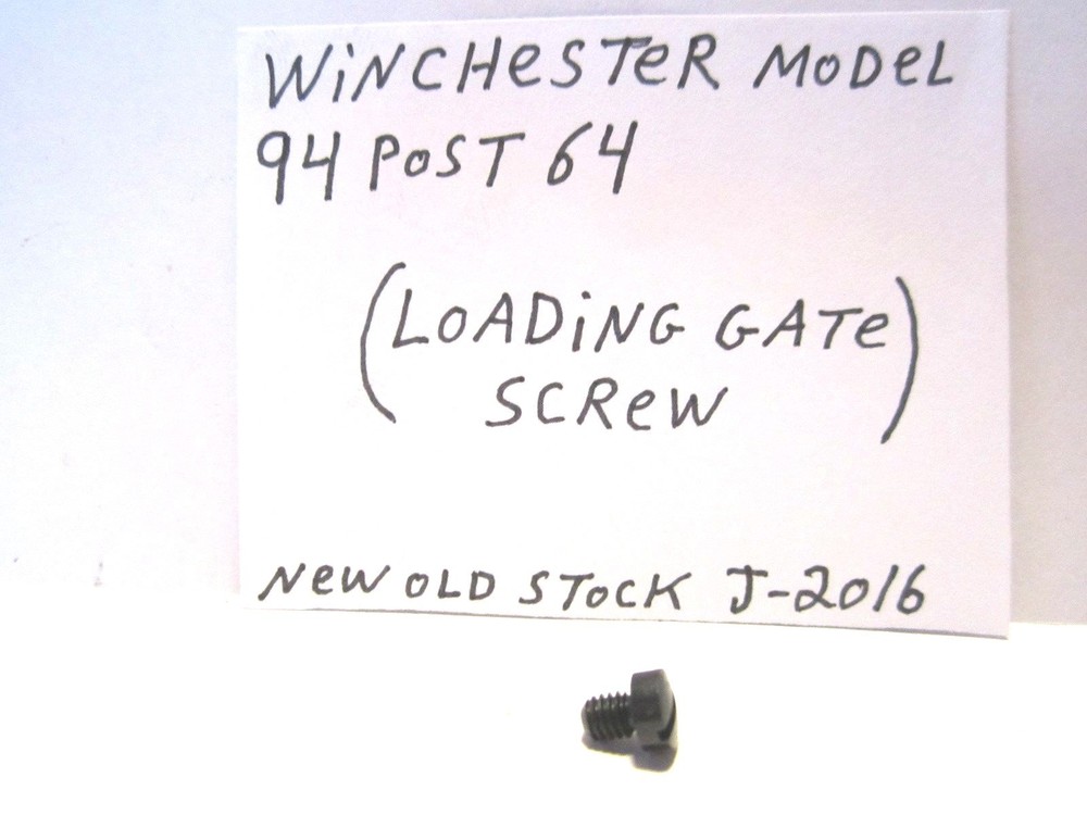 WINCHESTER 94 POST 64. (LOADING GATE SCREW) (J-2016)