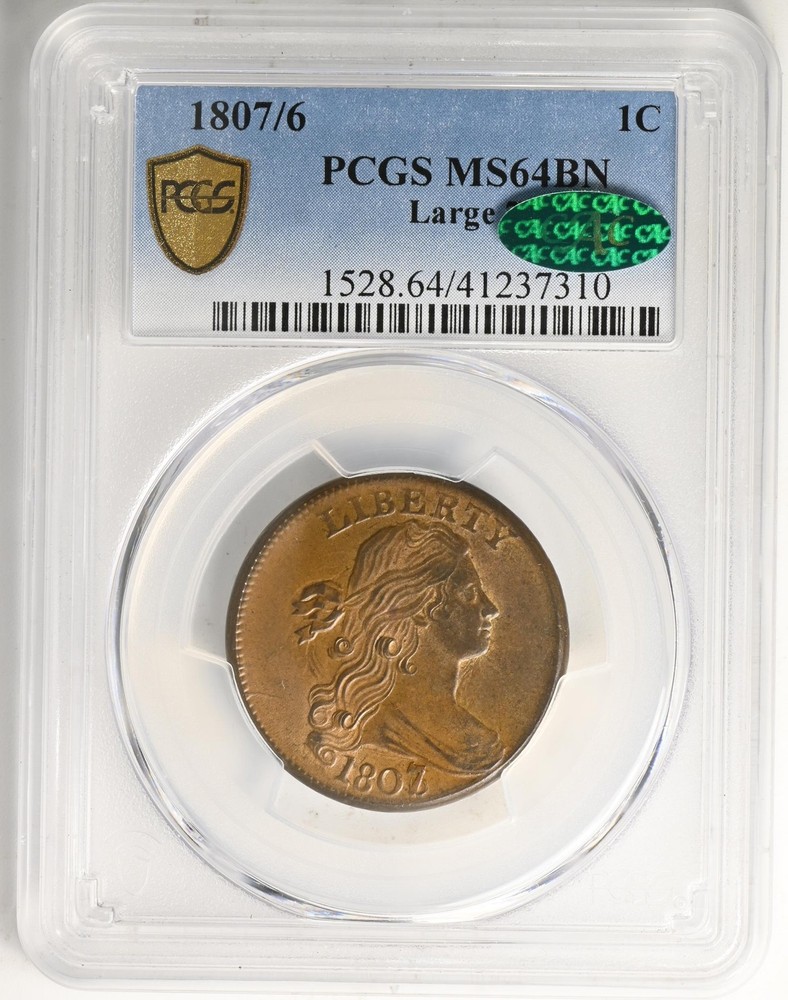 1807/6 DRAPED BUST 1C PCGS MS 64 BN