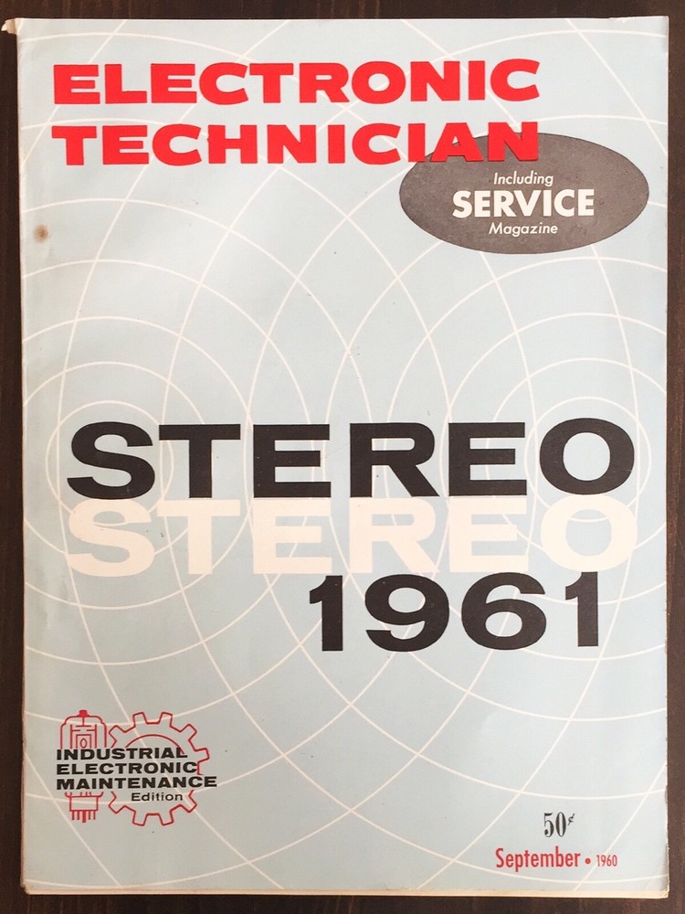 Electronic Technician Magazine - 1960 September