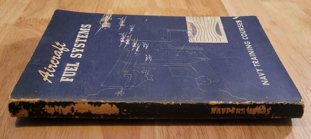 Aircraft Fuel System Navy Training Courses 1951 Book-w Pullouts