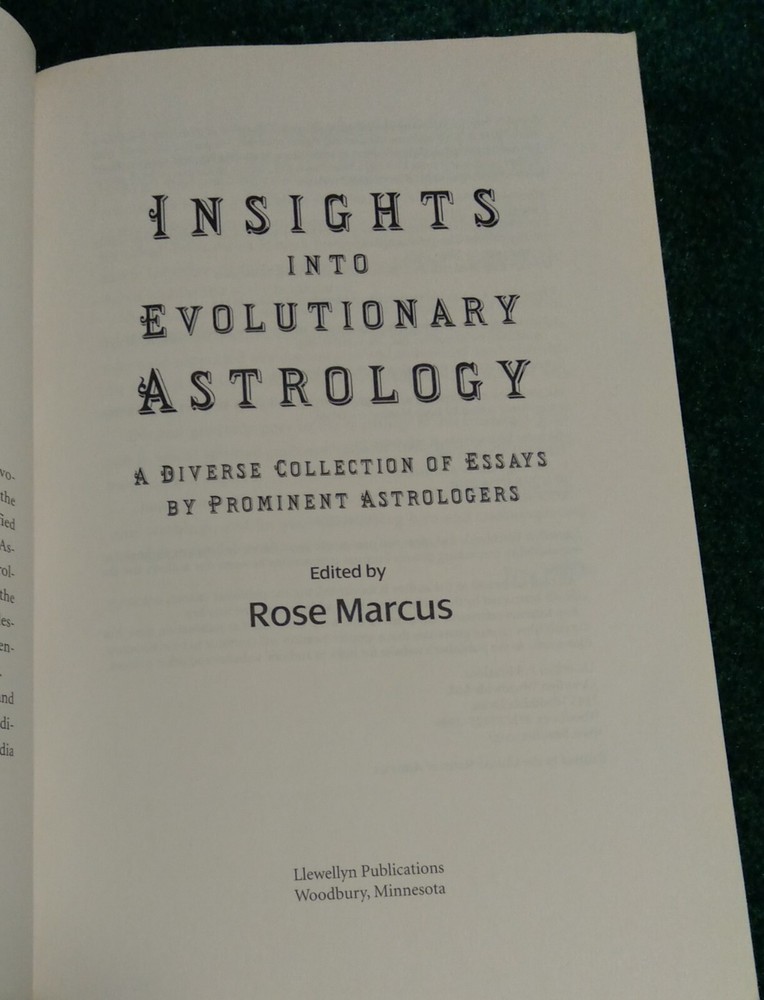 Insights into Evolutionary Astrology, ed. by Rose Marcus, 1st ed, 1st printing