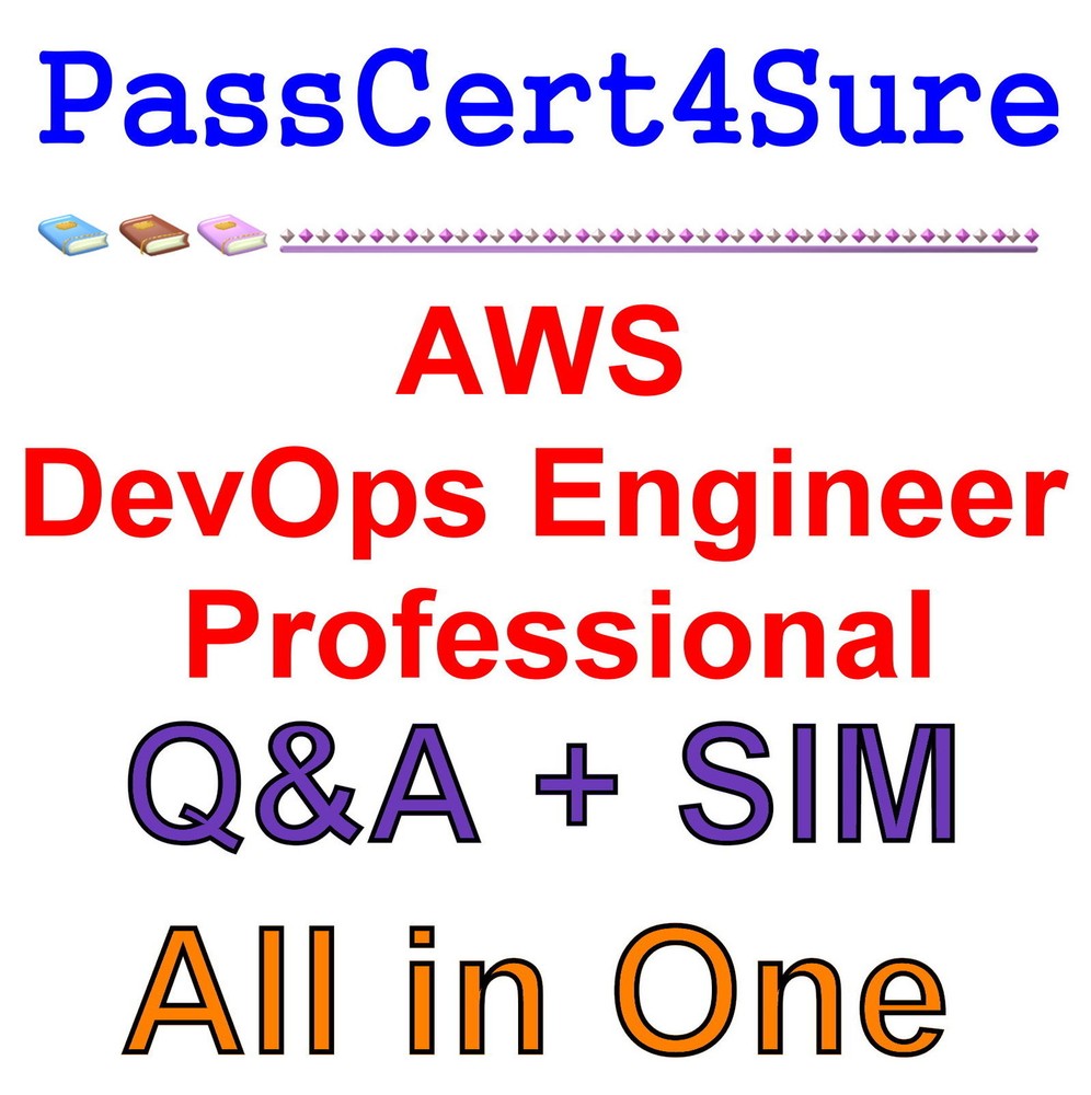 Amazon AWS Certified DevOps Engineer Professional DOP-C01 Exam Q&A+SIM