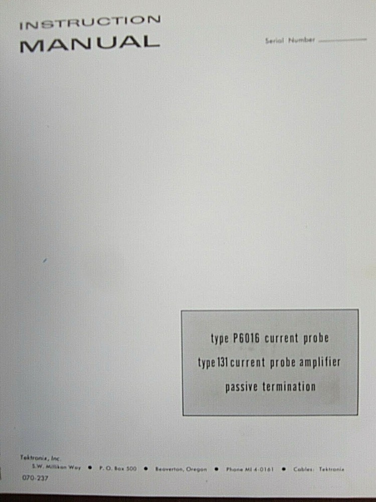 Type P6106 Current Probe 131 Current Probe Amp. Passive Termination Inst. Manual