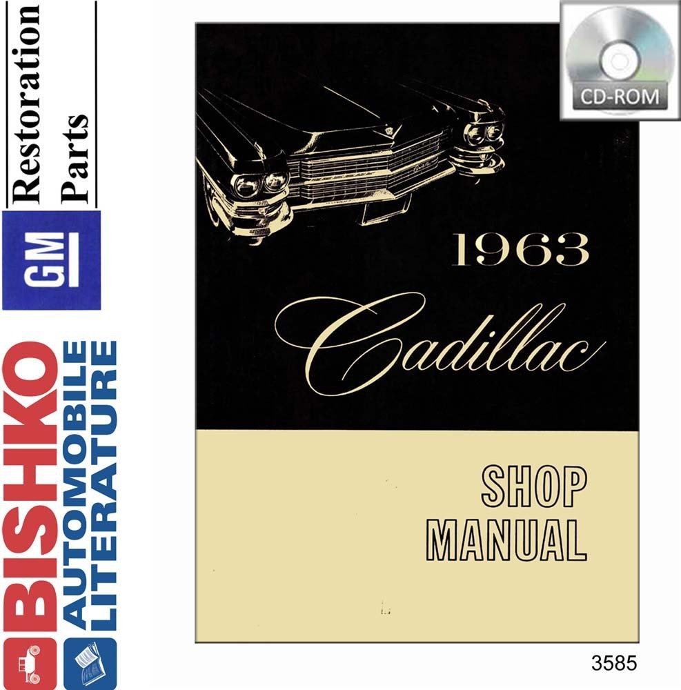 1963 Cadillac Deville Eldorado Service Shop Repair Manual CD Engine Drivetrain