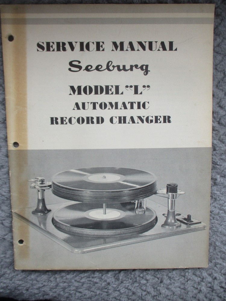 Seeburg Model “L” Automatic Record Changer Service Manual