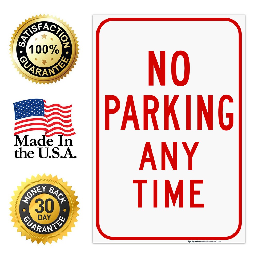Any Time No Parking Red Sign,