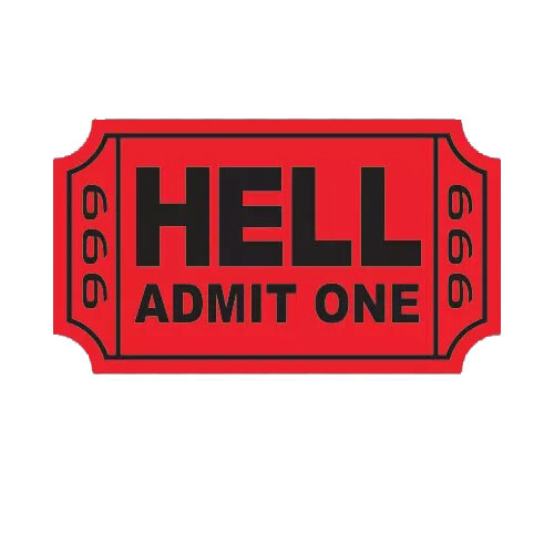 666 Ticket To Hell Hard Sticker Decal