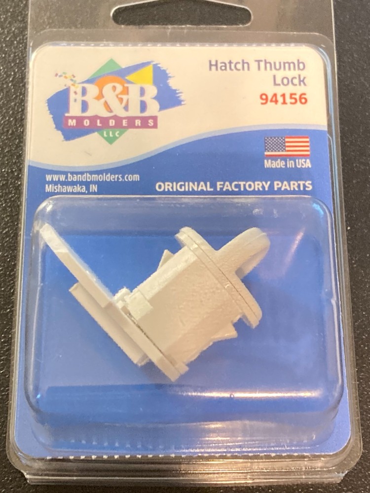 Hatch Thumb Lock 94156 B&B MOLDERS Replacement 433PW-A