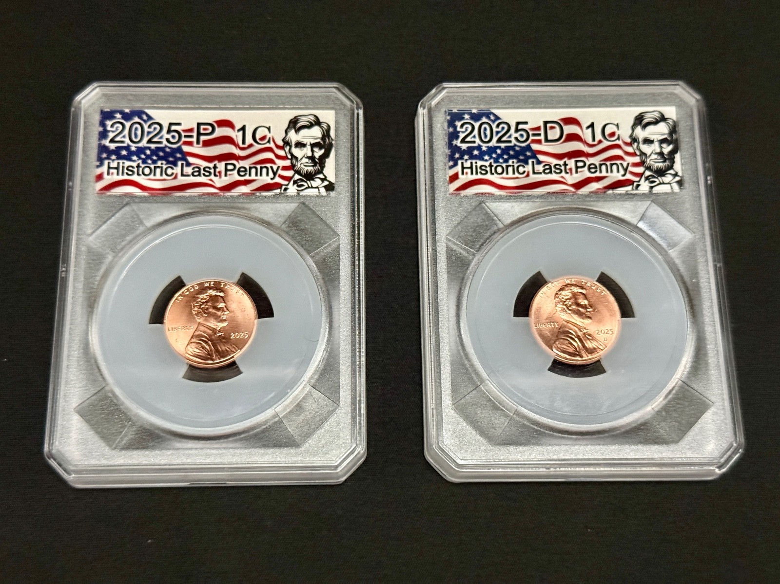 Historic Last Penny 2025 P&D Set • Encased In Premium Professional Coin Displays