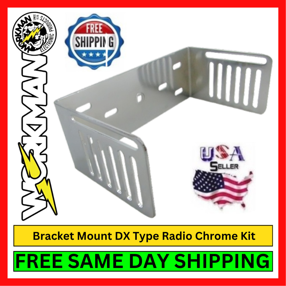 Workman DXXC Chrome Heavy Duty Bracket Mount for DX Type CB Export Radios Kit