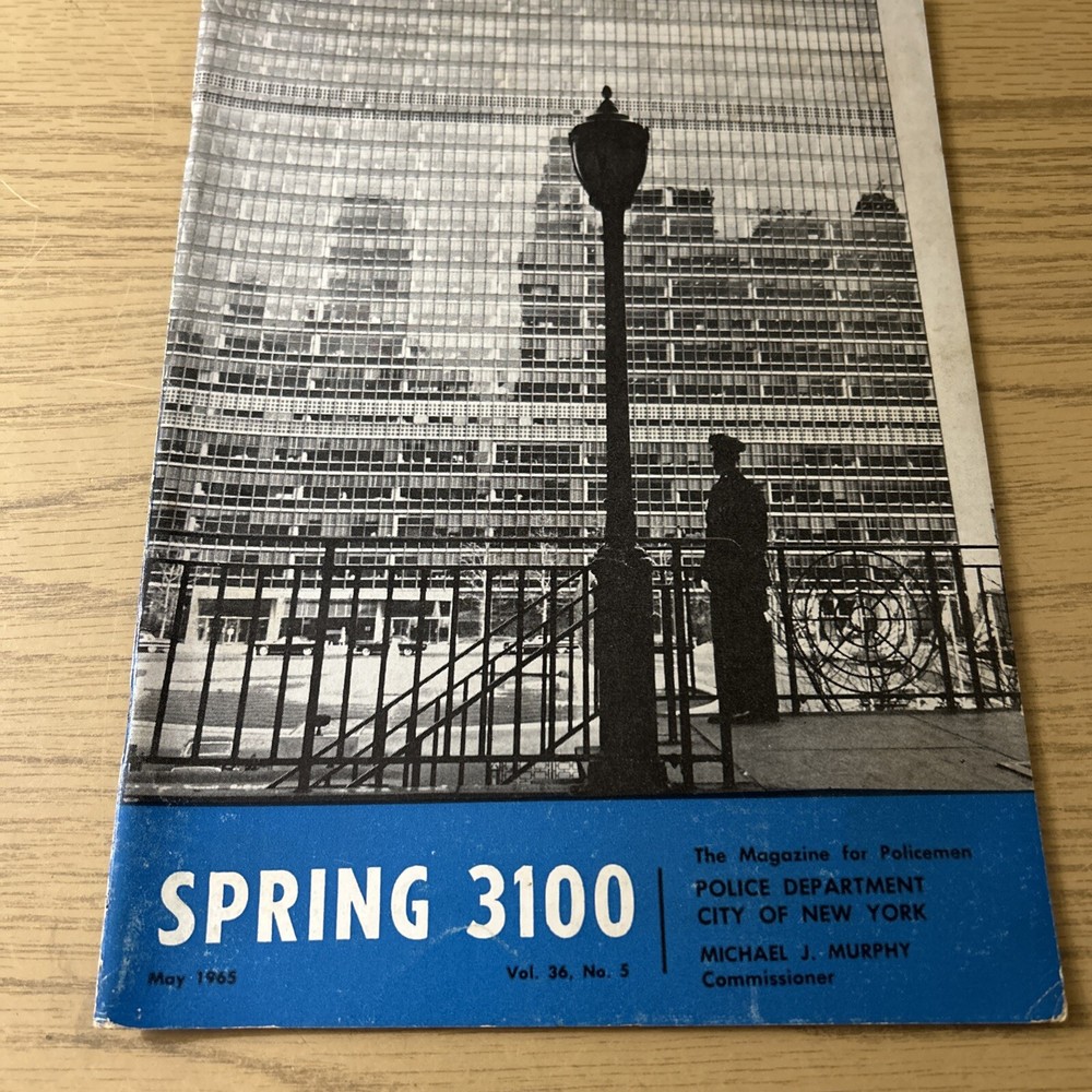 SPRING 3100 NYPD MAGAZINE JANUARY 1965