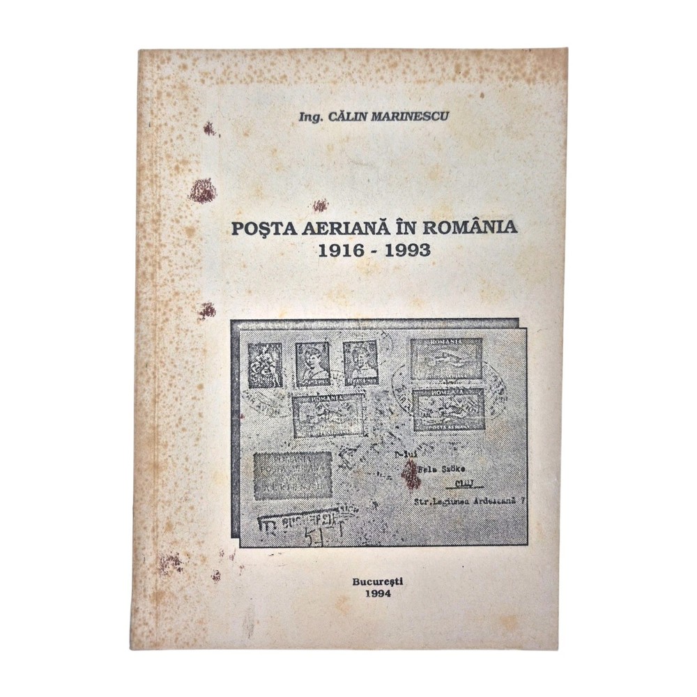 Air Mail in Romania Book POŞTA AERIANĂ ÎN ROMÂNIA Foreign Language Philately