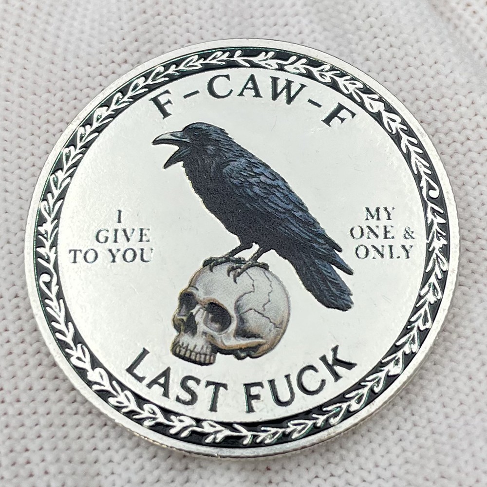 The F-CAW-F Challenge Coin for Those Who Laugh At Life and Give Zero Token Medal