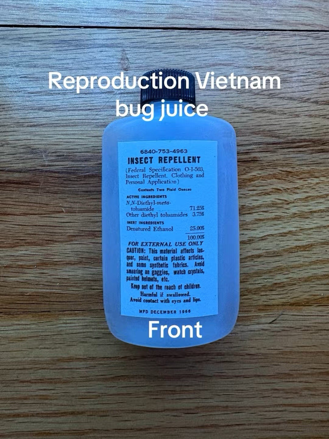 Reproduction Vietnam Bug Juice/They Do Not Contain The Insect Repellent Spray