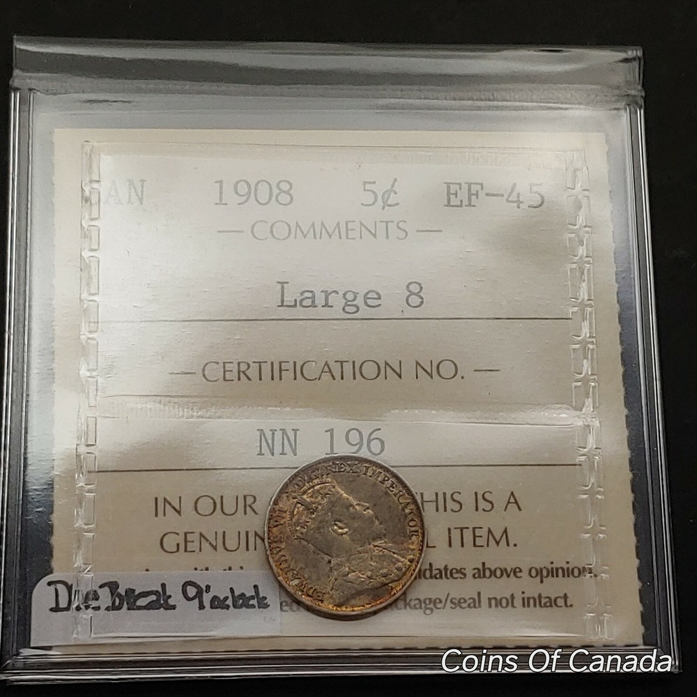 1908 Canada 5 Cent Coin - Old Graded ICCS EF-45 Large 8 Variety #coinsofcanada