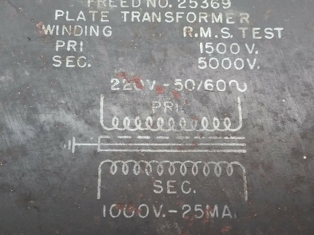 FREED PLATE TRANSFORMER PRI 220 V @ SEC 1000V -25 MA