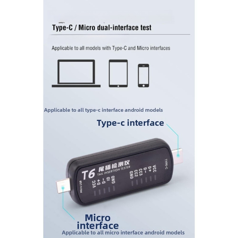 for T6 Tail Insertion Tester with Type C and forMini Dual Interface For Testing
