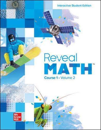 Reveal Math, Course 1, Interactive Student Edition, Volume 2 (MATH A - VERY GOOD