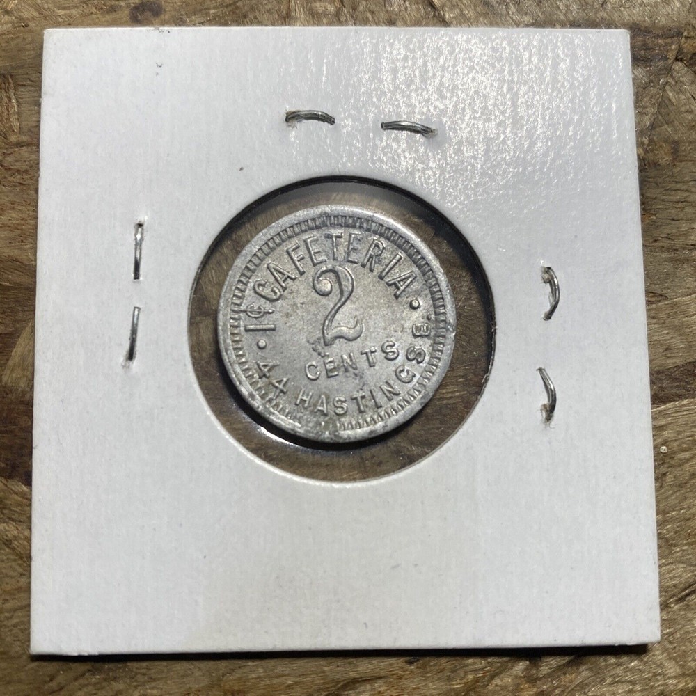 1 Cent Cafeteria Good for 2 Cents Token (P1)
