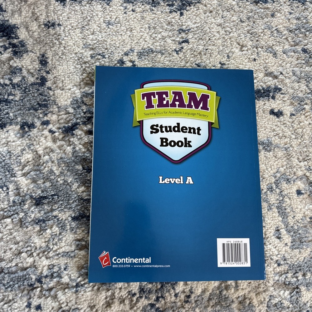 TEAM: Teaching ELs for Academic Language Mastery Level A Student Book-NEW