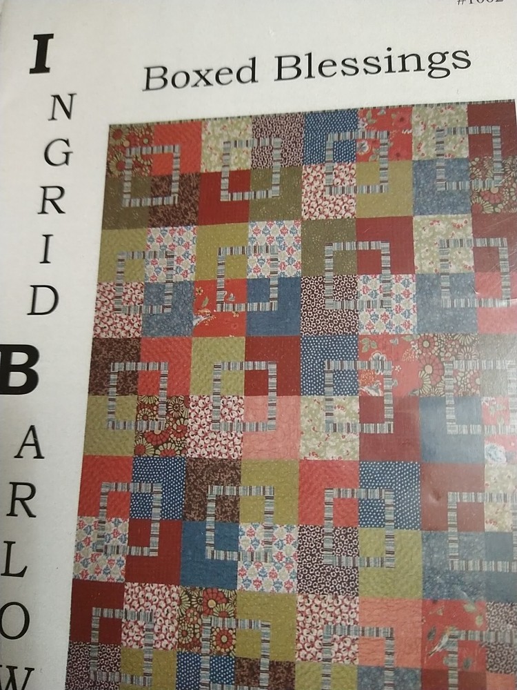 "Boxed Blessings" Quilt Pattern by Ingrid Barlow 4 Sizes #1002