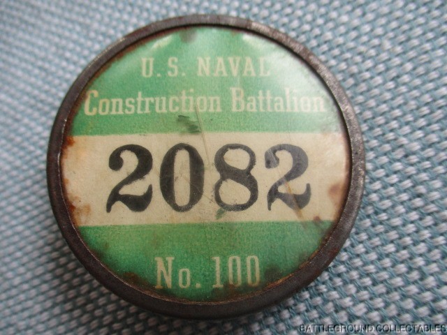 WWII US NAVY NAVAL CONSTRUCTION BATTALION SEABEE BASE 100 WORKERS BADGE #2082
