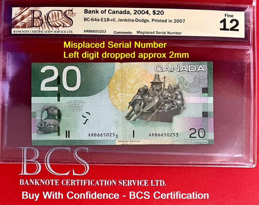 *EYECATCHING ERROR* MISPLACED S/N (DROPPED DIGIT) 2004 CANADA $20 BCS CERTIFIED