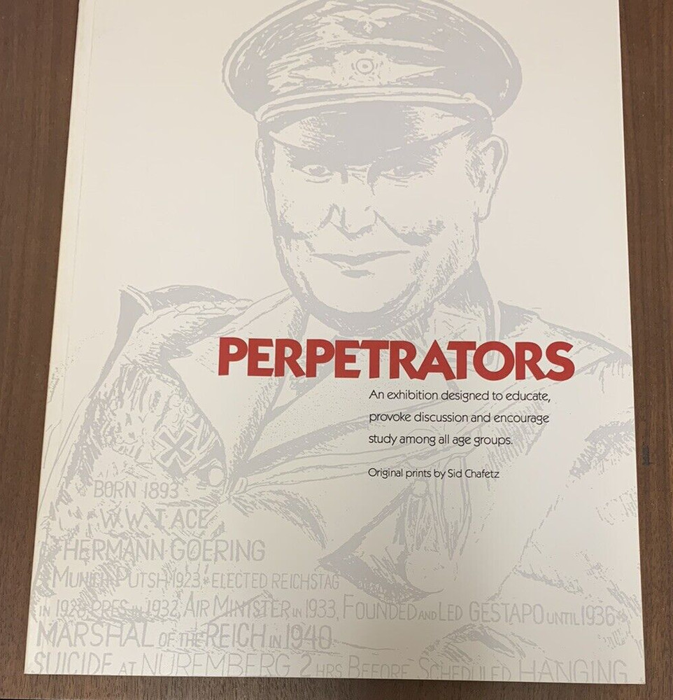 Perpetrators 1992 Exhibition Catalog Signed Sid Chafetz Illustrated Paperback