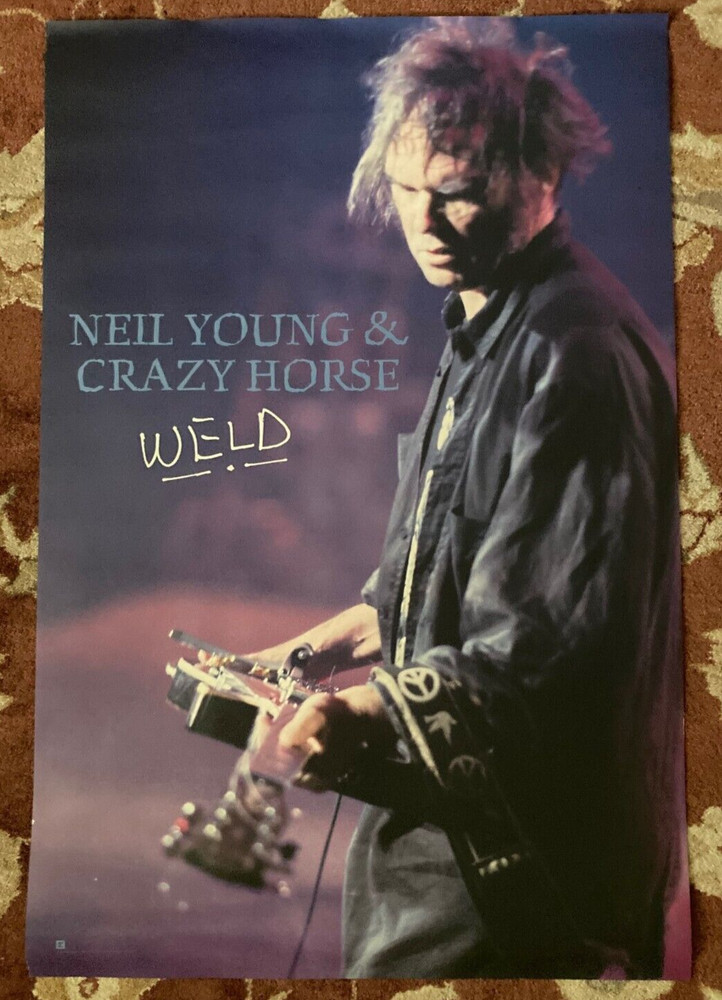 NEIL YOUNG  Weld  rare original promotional poster