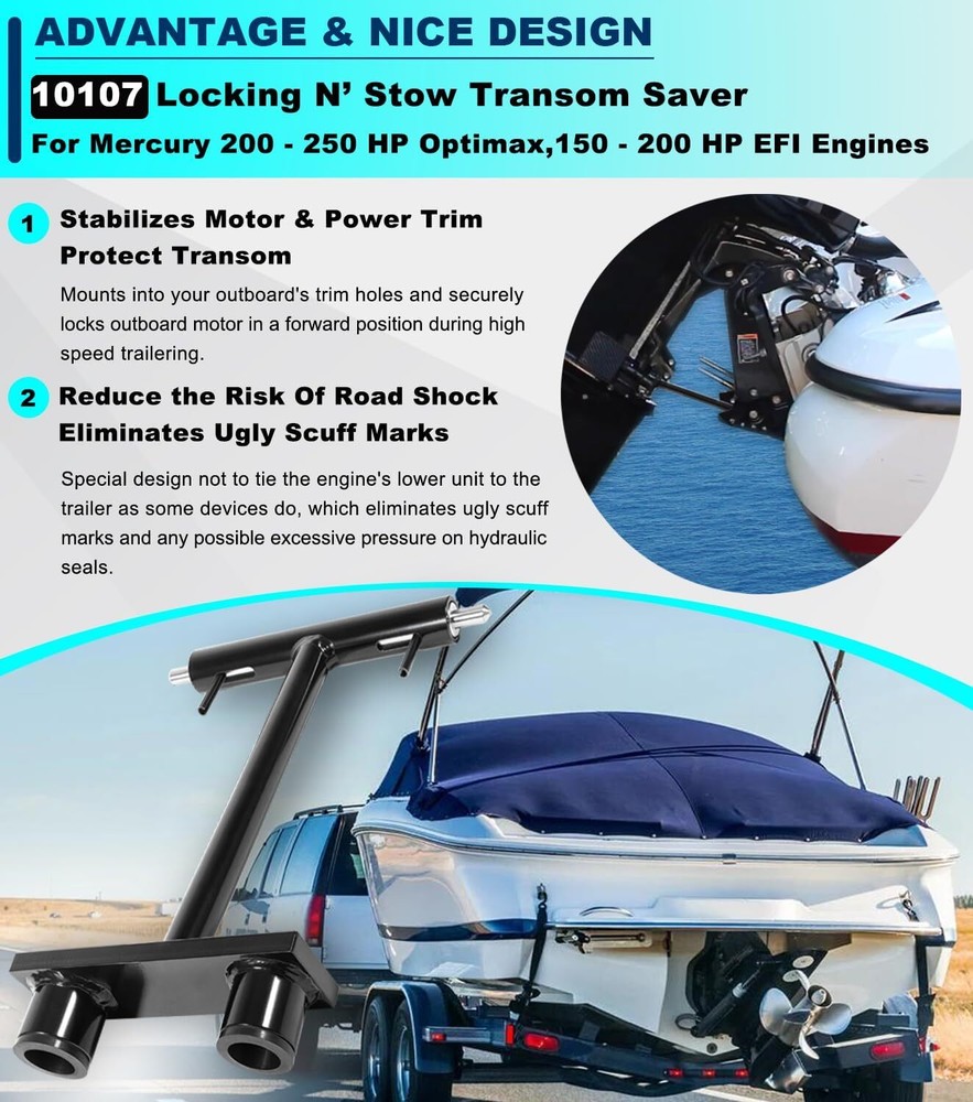 10107 Locking N’ Stow Transom Saver For Mercury 200 OpitMax, 225 HP OptiMax