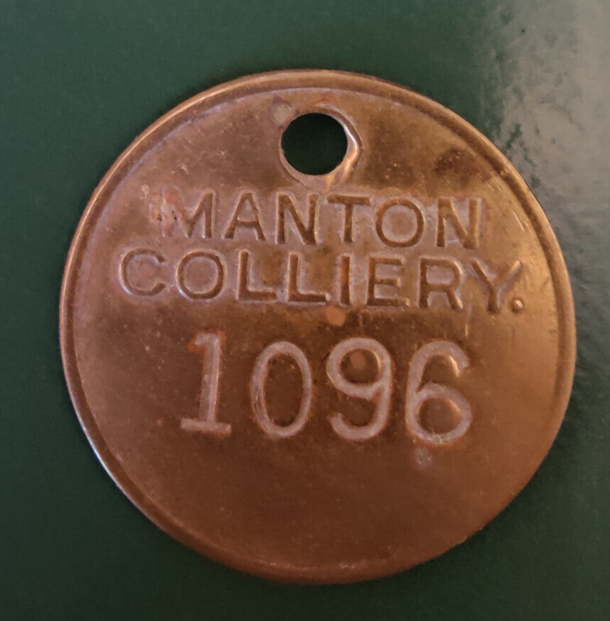 MANTON COLLIERY TOKEN / COLLIERY PIT CHECK - marked MANTON COLLIERY 1096