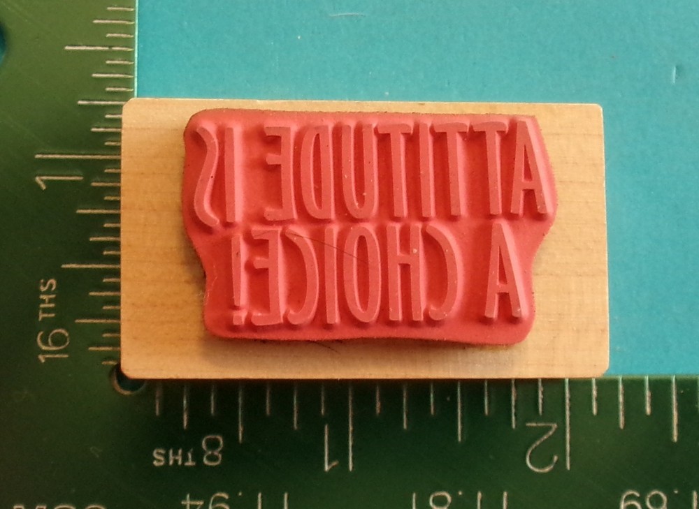 Pressum Rubber Stamp ATTITUDE IS A CHOICE Saying