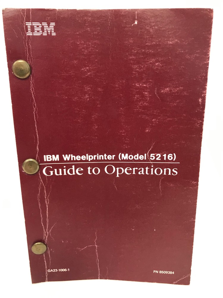 IBM WHEELPRINTER (MODEL 5216) GUIDE TO OPERATIONS MANUAL 8509384