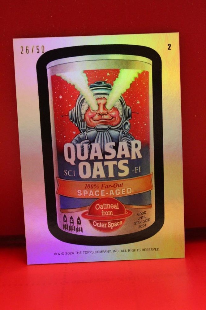 2024 WACKY PACKAGES - RAINBOW FOIL CARD - #2 QUASAR OATS  NUMBERED 26/50