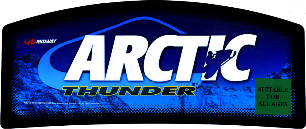 Arctic Thunder Midway Arcade Marquee Dedicated