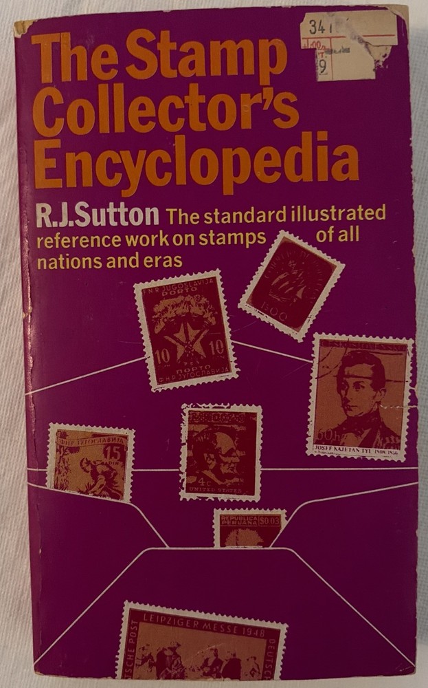 The Stamp Collector's Encyclopedia / R J Sutton / ARCO / 1975 / Vintage