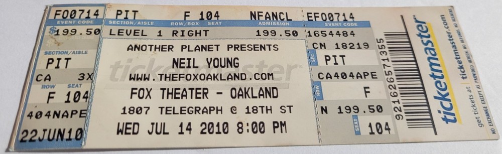 NEIL YOUNG Original Concert PIT Ticket - Fox Theater Oakland July 14, 2010