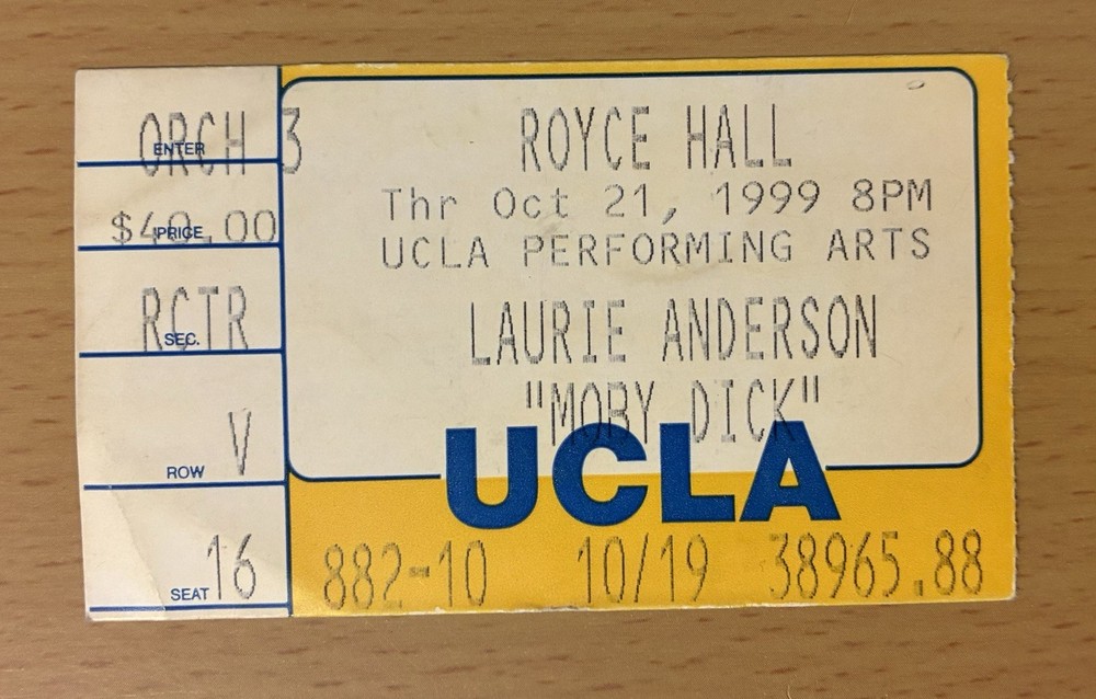 1999 LAURIE ANDERSON UCLA ROYCE HALL LOS ANGELES CONCERT TICKET STUB