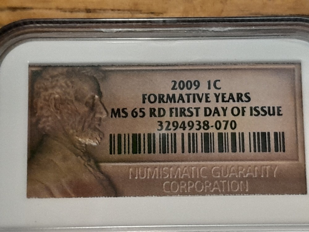 2009 Lincoln Cent Formative Years NGC MS 65 RD First Day Ceremony