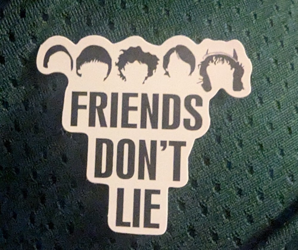 stranger things Friends Don't Lie Decal