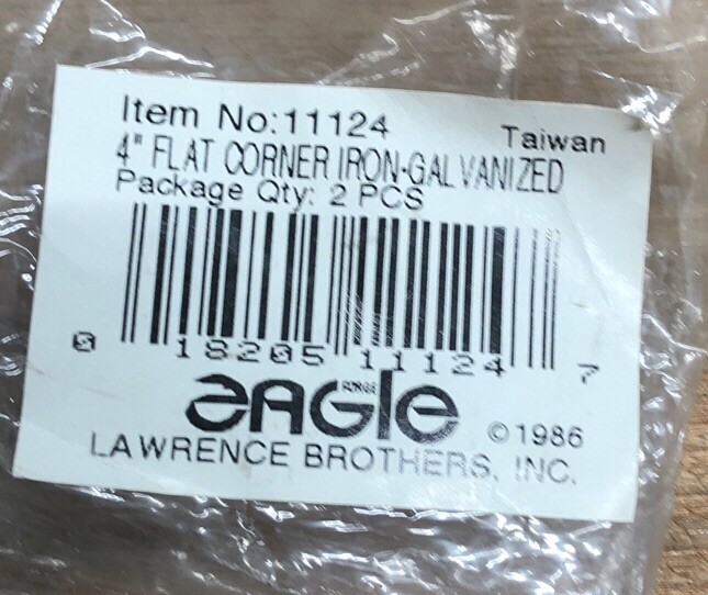 New Eagle 4" Flat Corner Iron-Gal Vanized Package Qty:2 Item No: 11124.
