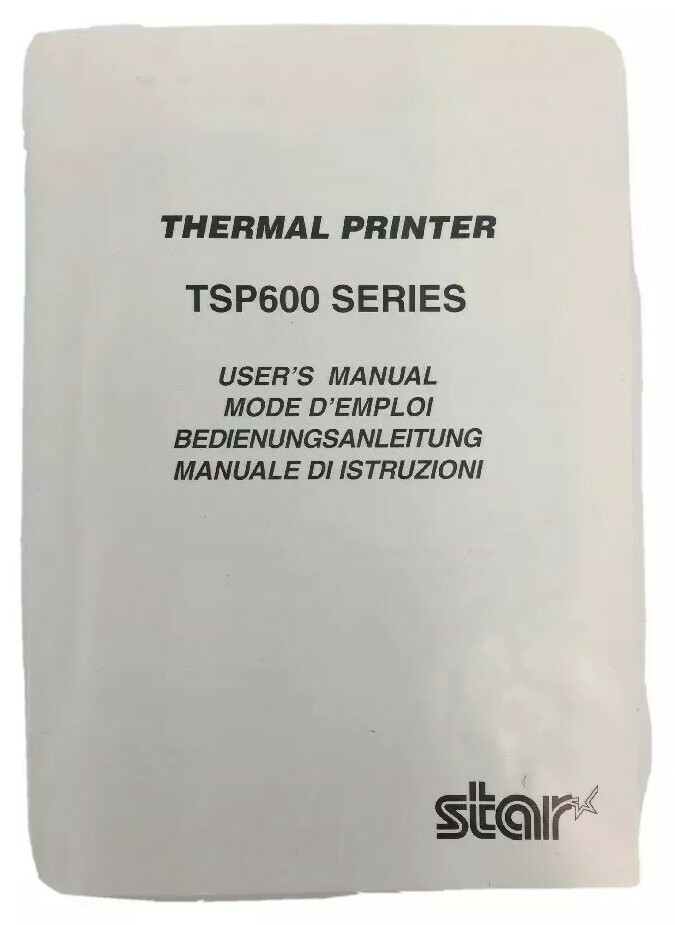 STAR MICRONICS TSP600 POS THERMAL RECEIPT PRINTER User's Manual Only