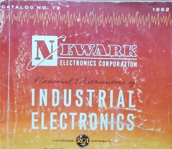 NEWARK ELECTRONICS CATALOG 72 SC 496 pages, 9.5" x 7" FABULOUS REFERENCE Guide*