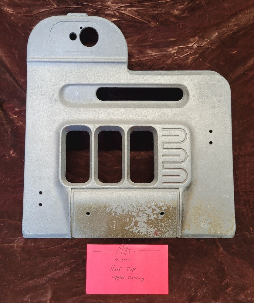 ORIGINAL MILLS HALF TOP UPPER CASTING ORIGINAL UPPER HALF TOP BROKEN PIECE