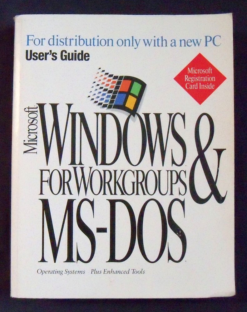 Microsoft Windows For Workgroups & MS-DOS