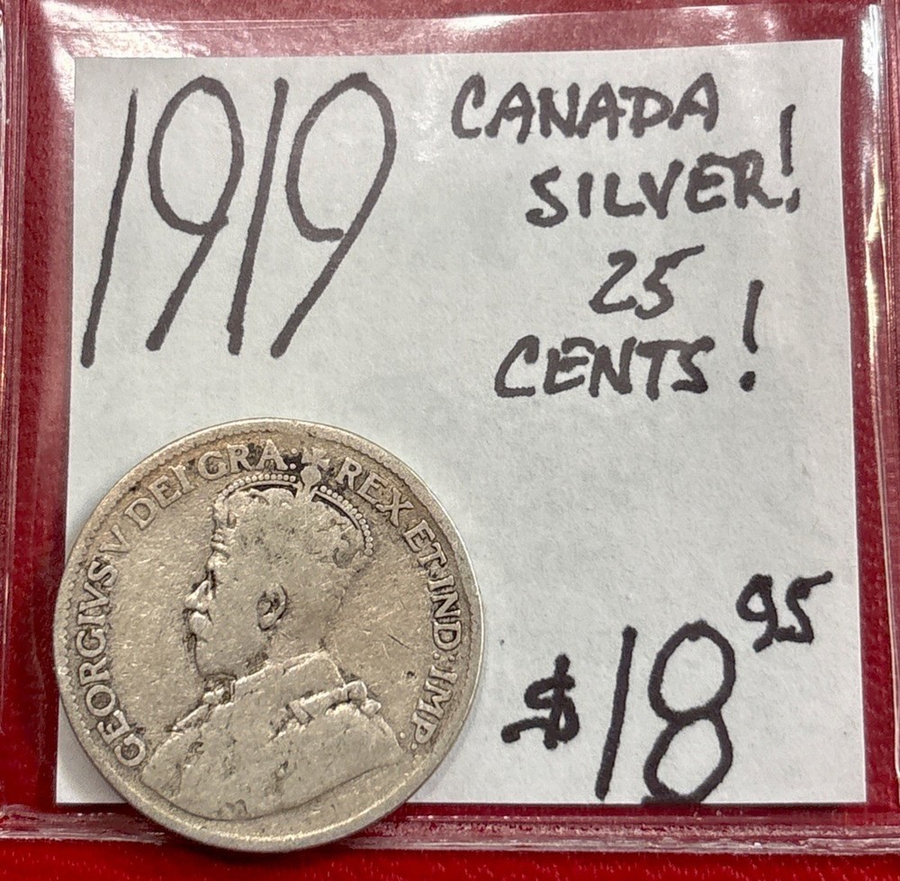 1919 Canada Silver! 25 Cents! ENN Coins